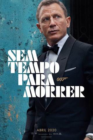 007 - Sem Tempo Para Morrer
