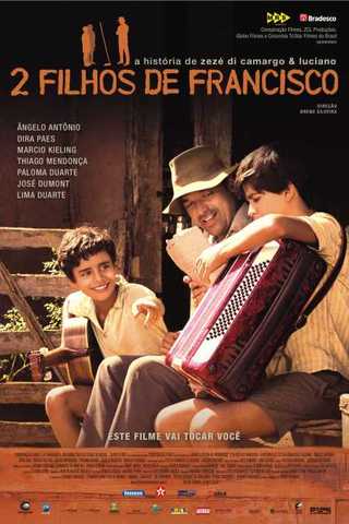 2 Filhos de Francisco - A História de Zezé di Camargo & Luciano