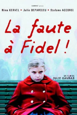 A Culpa é do Fidel!