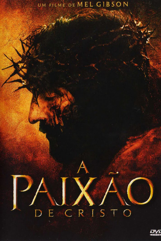 A Paixão de Cristo