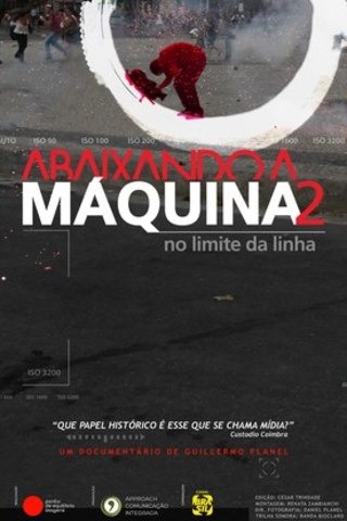 Abaixando a Máquina 2 - No Limite da Linha