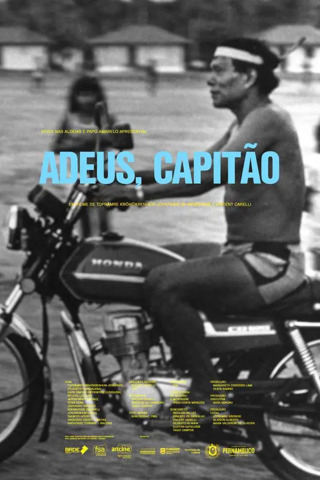 Adeus, Capitão