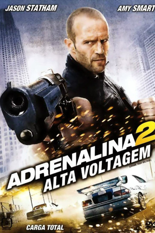 Adrenalina 2 - Alta Voltagem