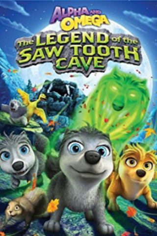 Alpha and Omega 4: The Legend of the Saw Toothed Cave