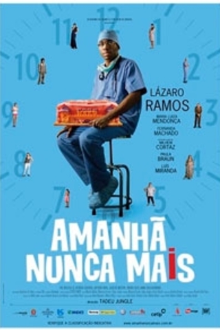 Amanhã Nunca Mais