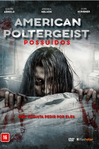 American Poltergeist - Possuídos