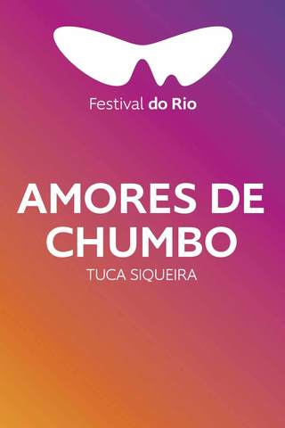 Amores de chumbo