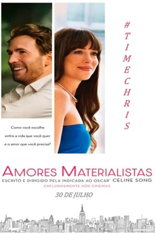 Amores Materialistas - Time Chris