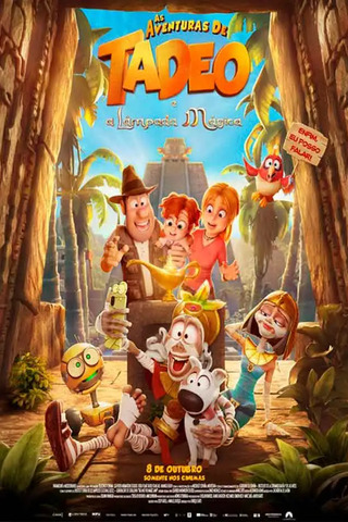 As Aventuras De Tadeo E A Lâmpada Mágica