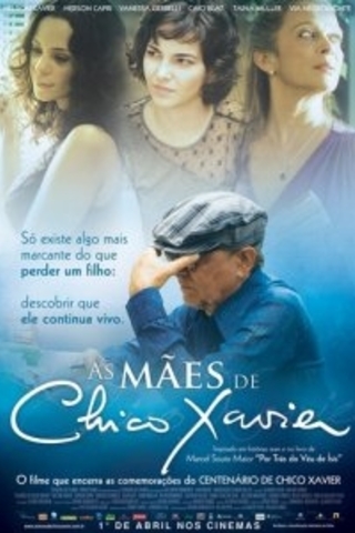  As Mães de Chico Xavier