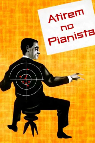 Atirem No Pianista