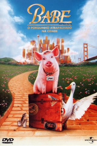 Babe - O Porquinho Atrapalhado na Cidade