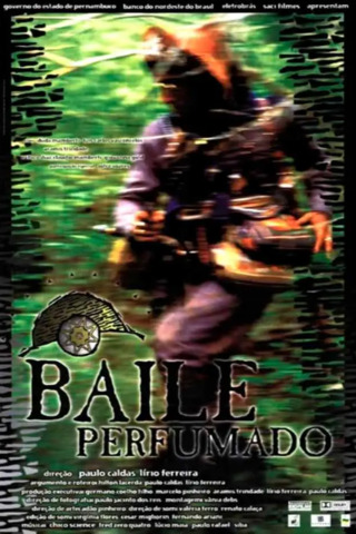 Baile Perfumado (Relançamento)
