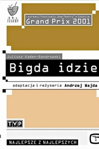 Bigda Idzie!