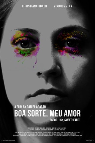 Boa Sorte, Meu Amor