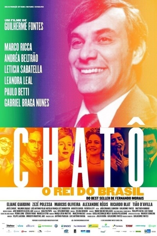 Chatô - O Rei do Brasil