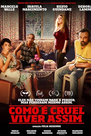 Como é Cruel Viver Assim