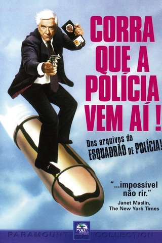 Corra Que a Polícia Vem Aí!