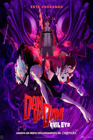 Dan Da Dan: Evil Eye
