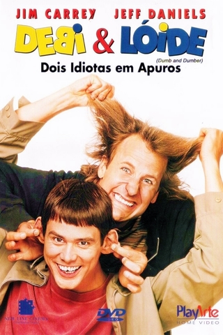 Debi & Lóide - Dois Idiotas em Apuros