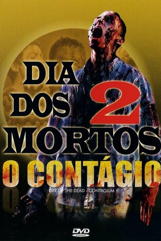 Dia dos Mortos 2: O Contágio