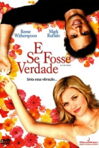 E Se Fosse Verdade