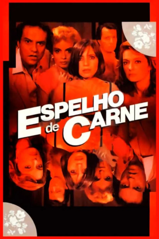 Espelho De Carne