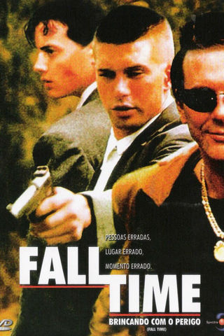 Fall Time - Brincando com o Perigo