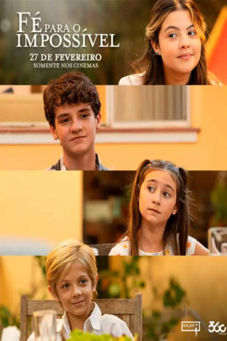 Fé Para O Impossível