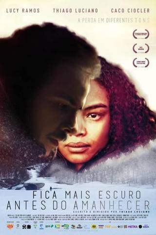 Fica Mais Escuro Antes do Amanhecer 