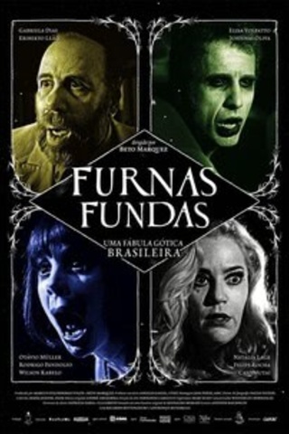 Furnas Fundas: Uma fábula gótica brasileira