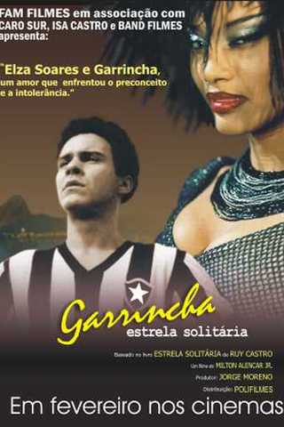 Garrincha - Estrela Solitária