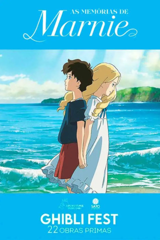 GHIBLI FEST - As Memórias De Marnie