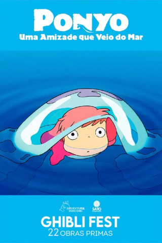 GHIBLI FEST - Ponyo: Uma Amizade Que Veio Do Mar