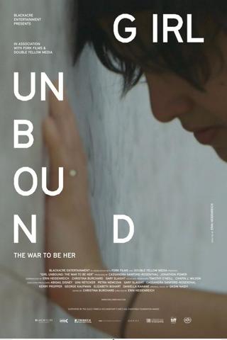 Girl Unbound: A Guerra Para Ser Ela Mesma