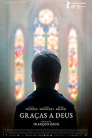 Graças a Deus - Festival Varilux de Cinema Francês 2019