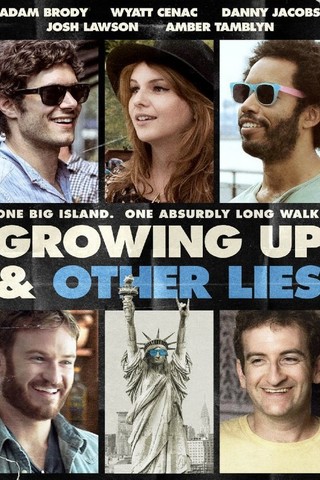 Growing Up and Other Lies
