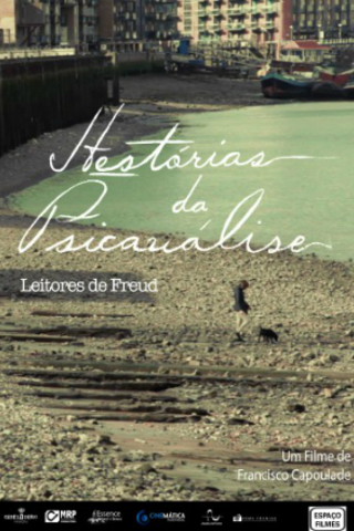 Hestórias da Psicanálise - Leitores de Freud