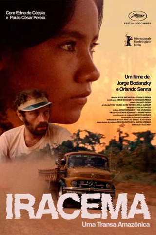 Iracema – Uma Transa Amazônica (Relançamento)
