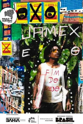 Jamex E O Fim Do Medo