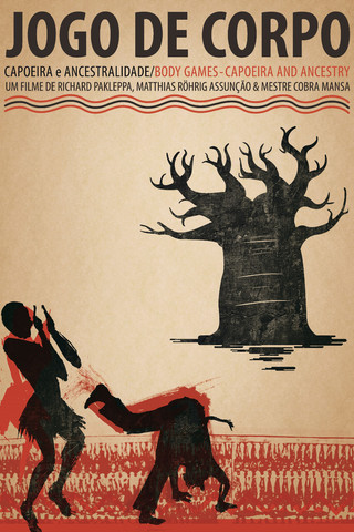Jogo de Corpo - Capoeira e Ancestralidade