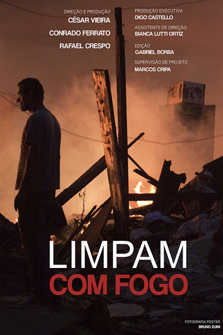 Limpam com fogo