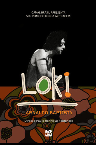 Loki, Arnaldo Baptista