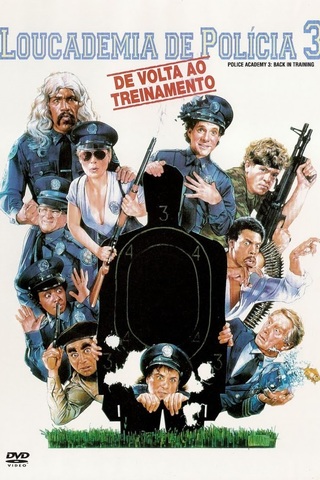 Loucademia de Polícia 3 - De Volta ao Treinamento