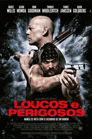 Loucos e Perigosos