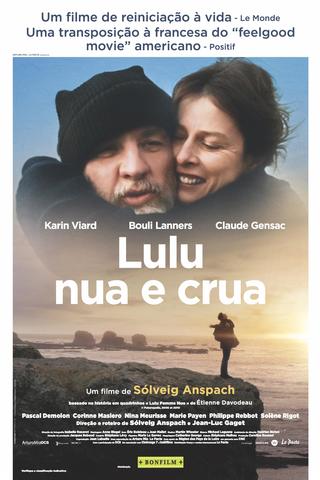 Lulu, Nua e Crua
