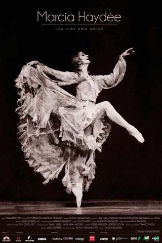 Márcia Haydée - Uma vida pela dança