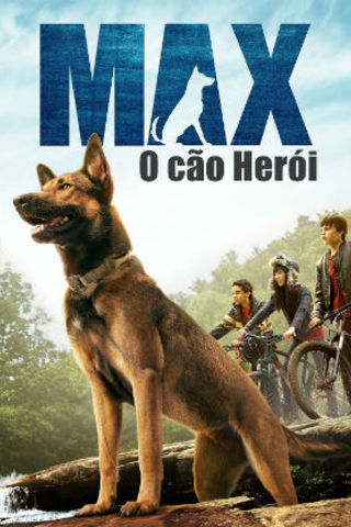 Max - O Cão Herói