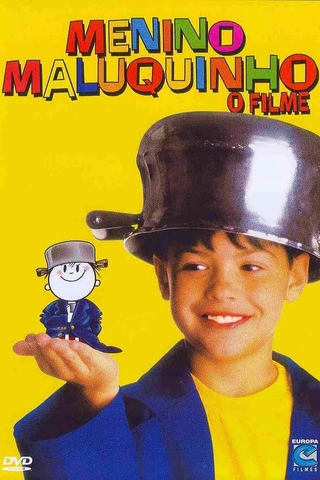 Menino Maluquinho - O Filme