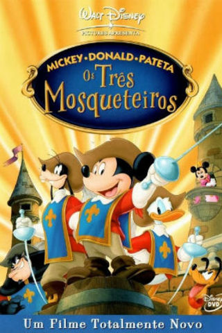 Mickey, Donald e Pateta – Os Três Mosqueteiros
